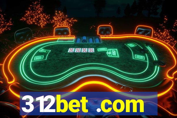 312bet .com